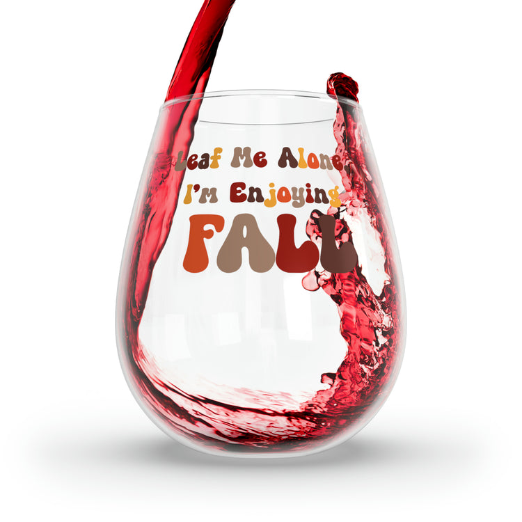 Leaf Me Alone, Stemless Wine Glass, 11.75oz